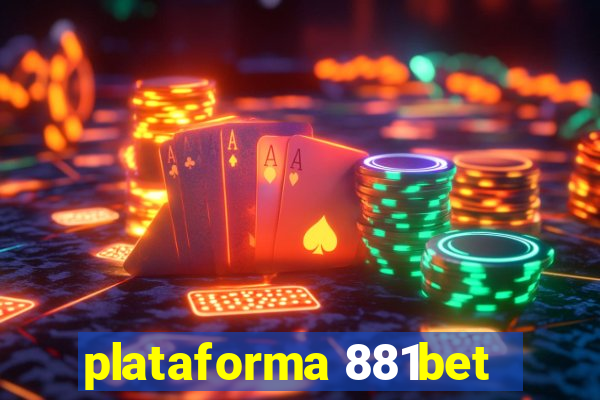 plataforma 881bet
